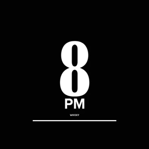 8 PM WHISKEY